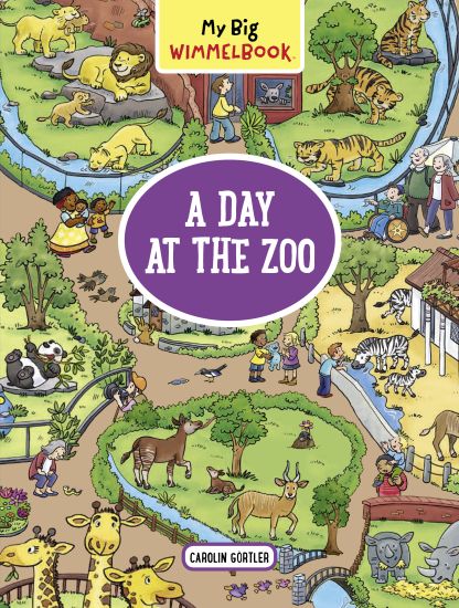 My Big Wimmelbook® - A Day at the Zoo