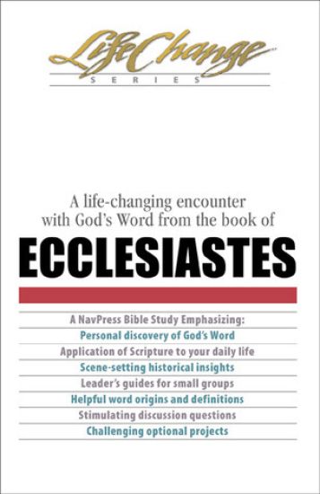 Life-Changing Encounter with God's Word from the Book of Ecclesiastes