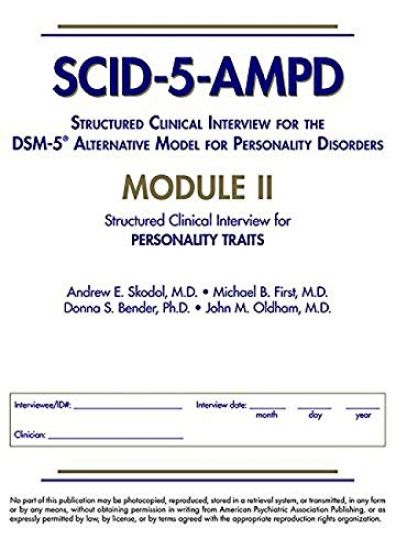 Structured Clinical Interview for the DSM-5® Alternative Model for Personality Disorders (SCID-5-AMPD) Module II