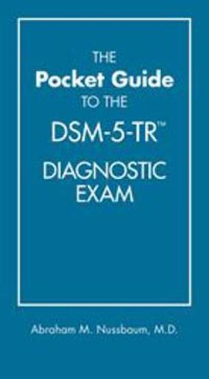 The Pocket Guide to the DSM-5-TR® Diagnostic Exam