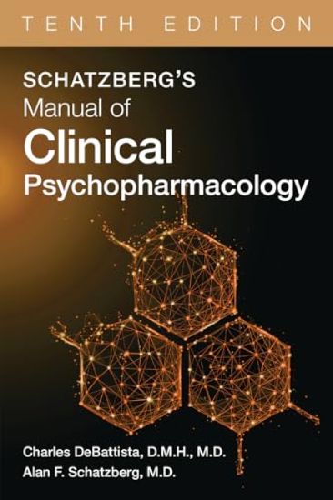 Schatzberg's Manual of Clinical Psychopharmacology