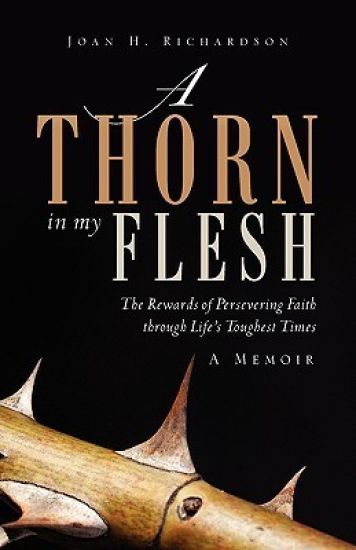 A Thorn in My Flesh