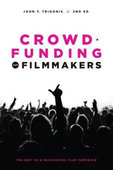 Crowdfunding for Filmmakers