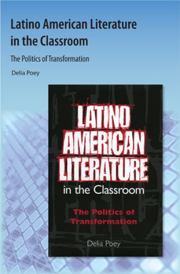 Latino American Literature in the Classroom
