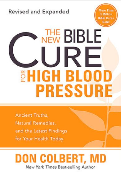 New Bible Cure For High Blood Pressure, The