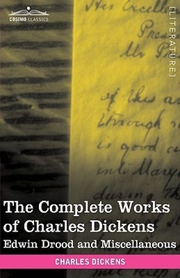 The Complete Works of Charles Dickens (in 30 Volumes, Illustrated)