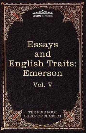 Essays and English Traits by Ralph Waldo Emerson