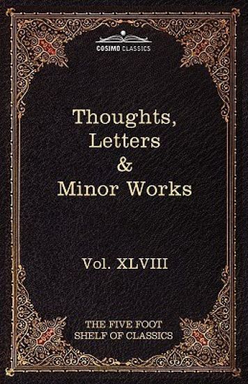 Thoughts, Letters & Minor Works