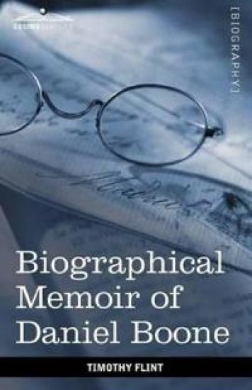 Biographical Memoir of Daniel Boone
