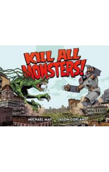 Kill All Monsters Omnibus Volume 1