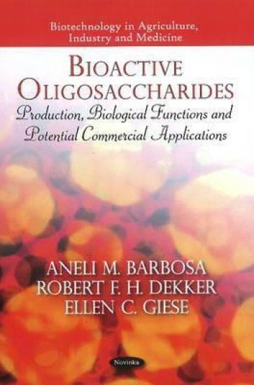 Bioactive Oligosaccharides