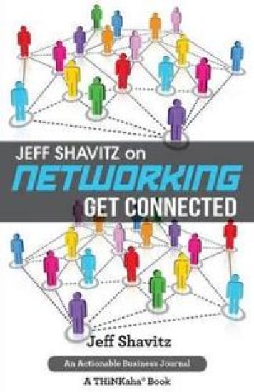 Jeff Shavitz on Networking