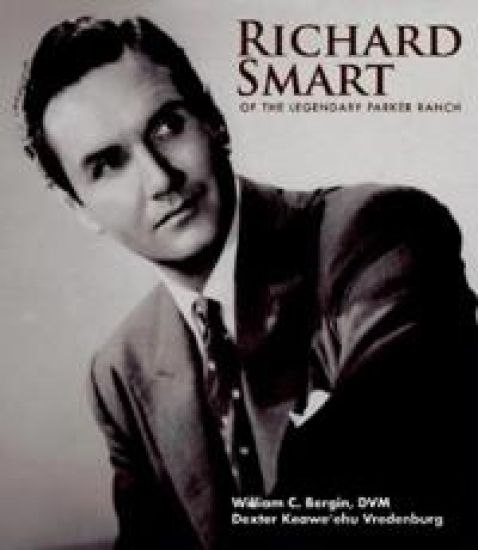 Richard Smart of the Legendary Parker Ranch