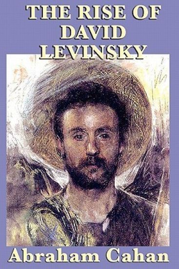 The Rise of David Levinsky