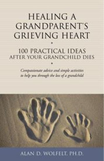 Healing a Grandparent's Grieving Heart