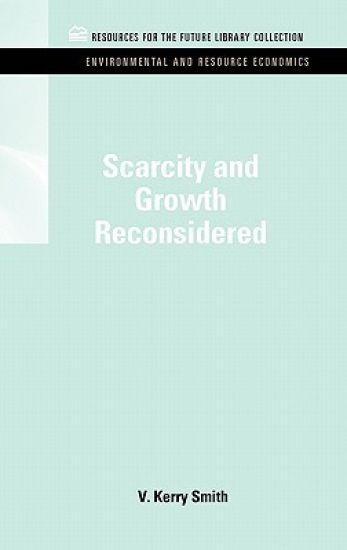 Scarcity and Growth Reconsidered
