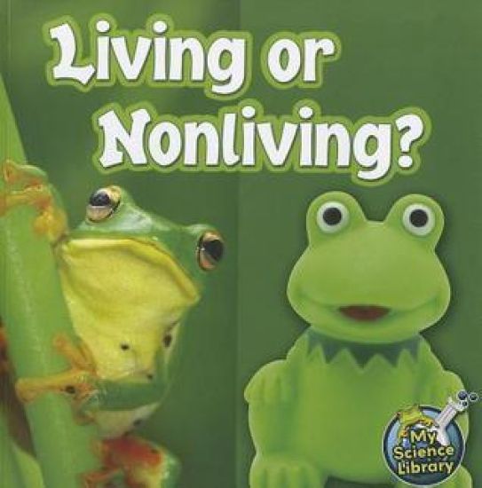 Living or Nonliving?
