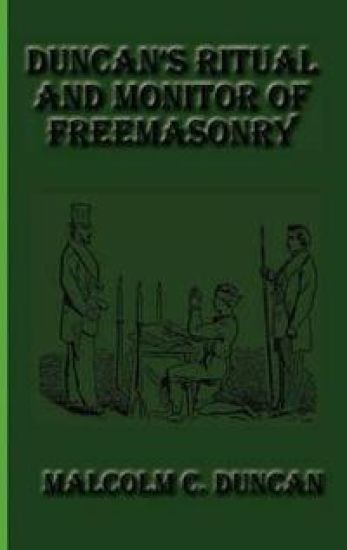Duncan's Ritual and Monitor of Freemasonry