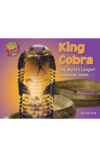 King Cobra: The World's Longest Venomous Snake