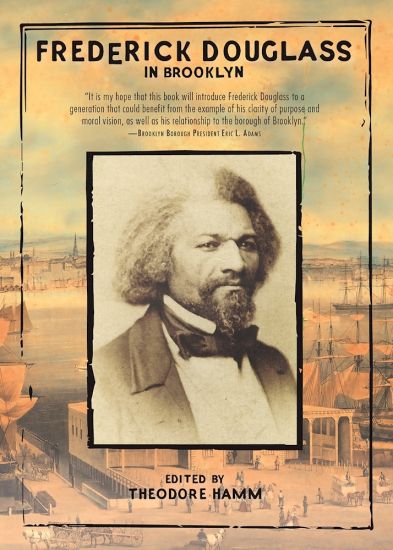 Frederick Douglass In Brooklyn
