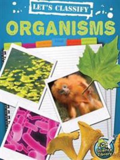 Let's Classify Organisms