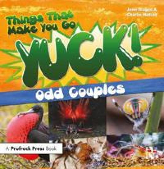 Things That Make You Go Yuck!