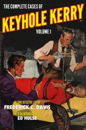 The Complete Cases of Keyhole Kerry, Volume 1