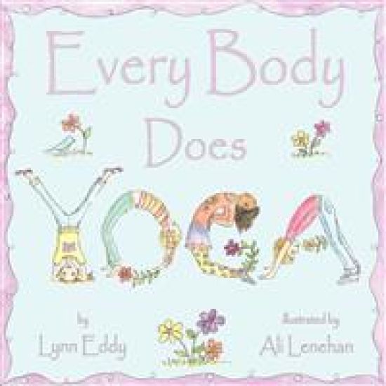 Every Body Does Yoga
