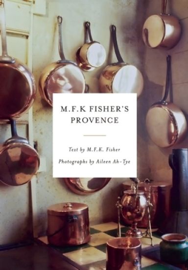 M.f.k. Fisher's Provence