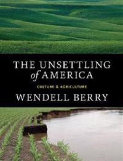 The Unsettling Of America