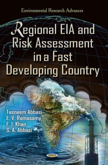 Regional EIARisk Assessment in a Fast Developing Country