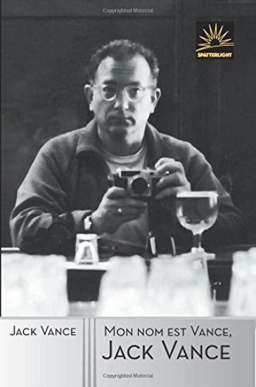 Mon nom est Vance, Jack Vance