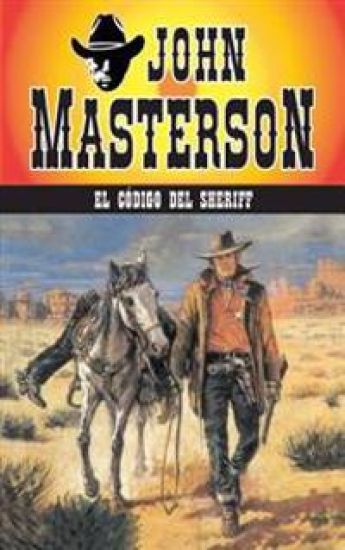El codigo del Sheriff