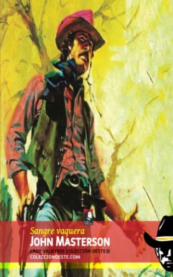 Sangre vaquera (Colección Oeste)