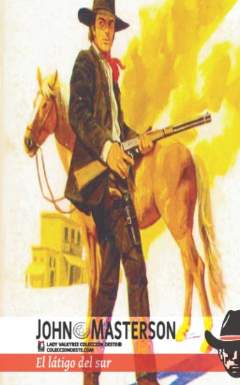 El látigo del sur (Colección Oeste)