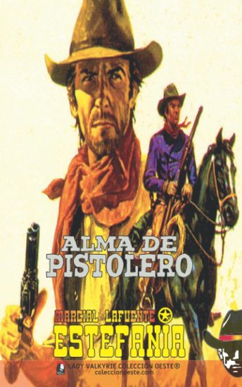 Alma de pistolero (Coleccion Oeste)