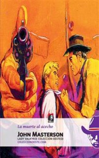 La muerte al acecho (Colección Oeste)