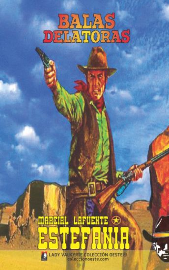 Balas delatoras (Colección Oeste)