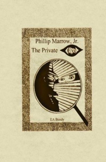 Phillip Marrow, Jr.: The Private Eye