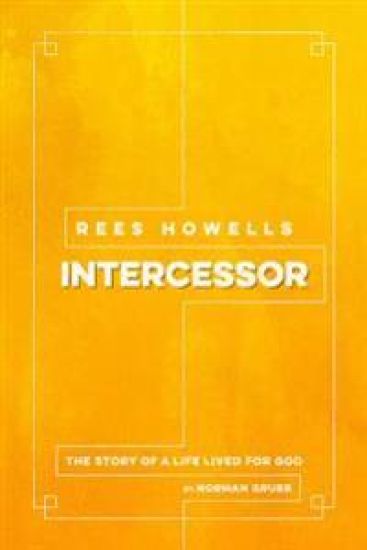 Rees Howells: Intercessor (2016)