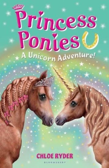 Princess Ponies: A Unicorn Adventure! [With Magic Horseshoe]