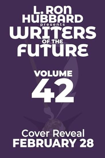 L. Ron Hubbard Presents Writers of the Future Volume 42