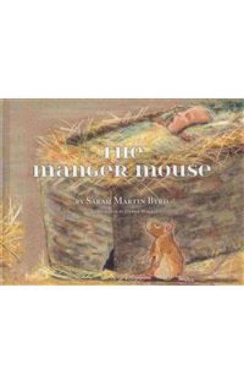 The Manger Mouse
