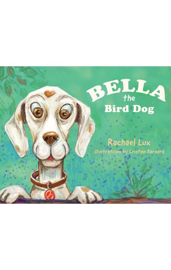 Bella the Bird Dog