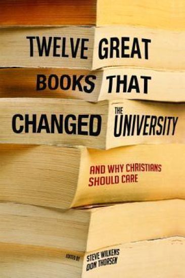 Twelve Great Books That Changed the University