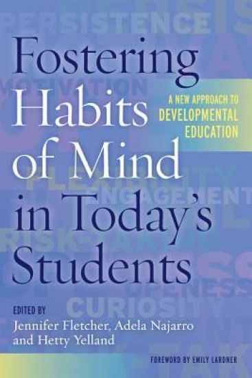Fostering Habits of Mind in Today's Students