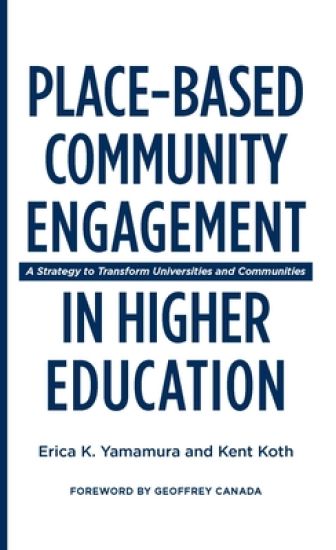 Place-Based Community Engagement in Higher Education