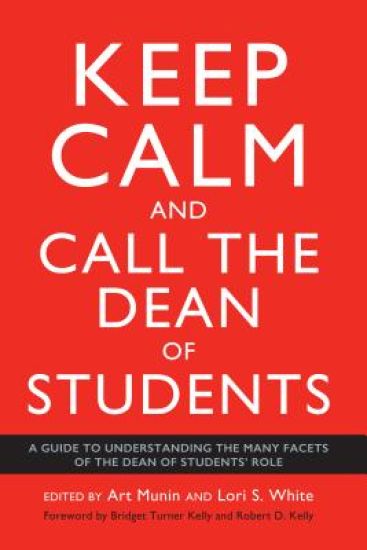 Keep Calm and Call the Dean of Students
