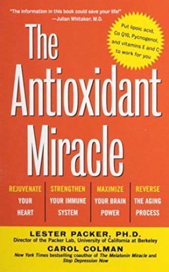 The Antioxidant Miracle