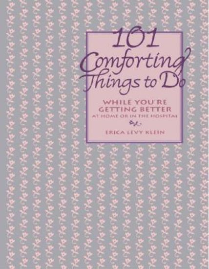 101 Comforting Things to Do